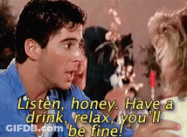 Man In Blue Shirt Listen Honey Have A Drink Relax You'll Be Fine GIF
