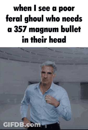 Man In Blue Shirt Running Saying When I See A Poor Feral Ghoul Who GIF