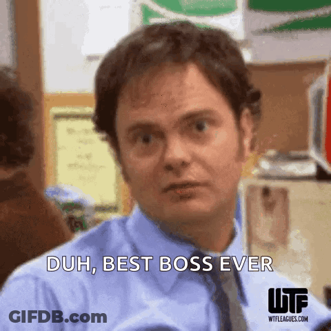 Man In Blue Shirt Saying Duh Best Boss Ever GIF