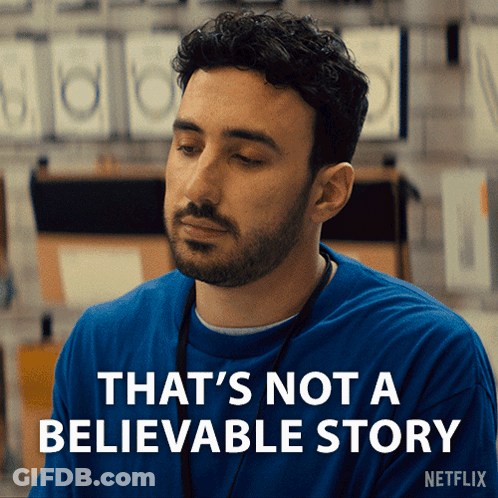 Man In Blue Shirt Saying That's Not A Believable Story GIF