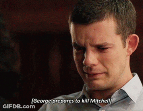 Man In Blue Shirt Says George Prepares To Kill Mitchell GIF