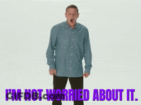Man In Blue Shirt Says I'm Not Worried About It In Purple Letters GIF