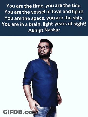 Man In Blue Shirt With Abhijit Naskar Quote GIF