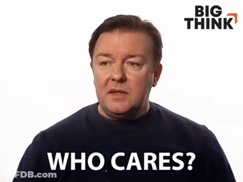 Man In Blue Sweater Says Who Cares GIF