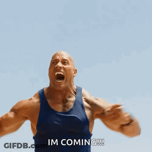 Man In Blue Tank Top Screaming I'm Coming GIF