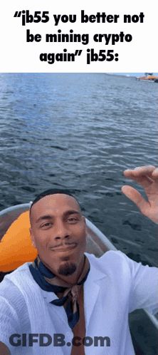 Man In Boat Ib55 You Better Not Be Mining Crypto Again Ib55 GIF