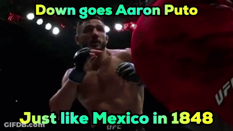 Man In Boxing Ring Down Goes Aaron Puto Just Like Mexico In 1848 GIF
