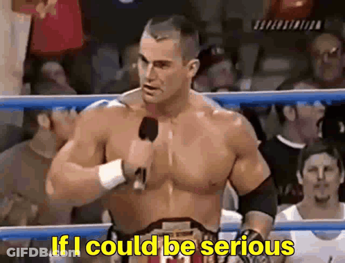 Man In Boxing Ring Saying If I Could Be Serious GIF