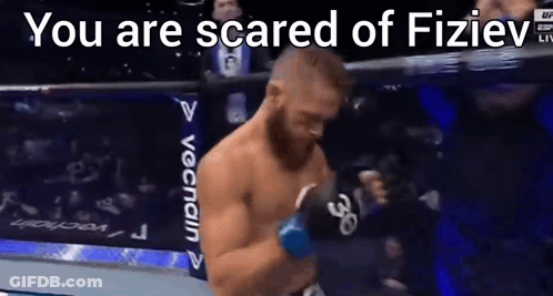 Man In Boxing Ring Saying You Are Scared Of Fiziev GIF