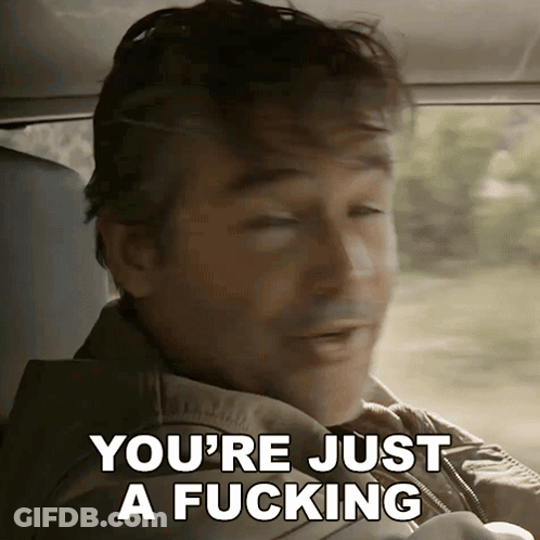 Man In Car Eyes Closed Says You're Just A Fucking GIF