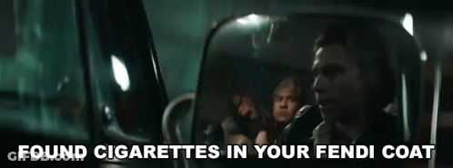 Man In Car Saying Found Cigarettes In Your Fendi Coat GIF