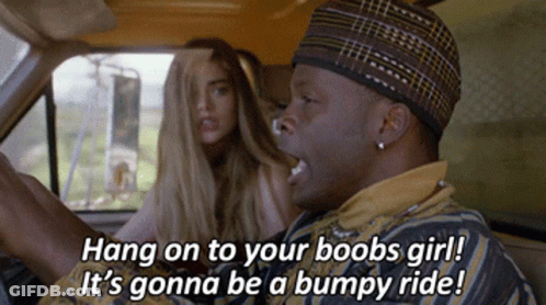 Man In Car Says Hang On To Your Boobs Girl It's Gonna Be A Bumpy Ride GIF