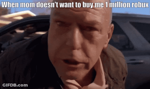 Man In Car When Mom Doesn't Want To Buy Me 1 Million Robux GIF