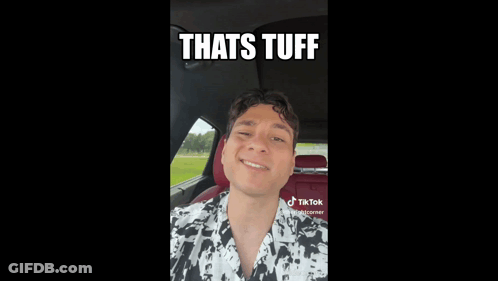 Man In Car With Tuff Words GIF