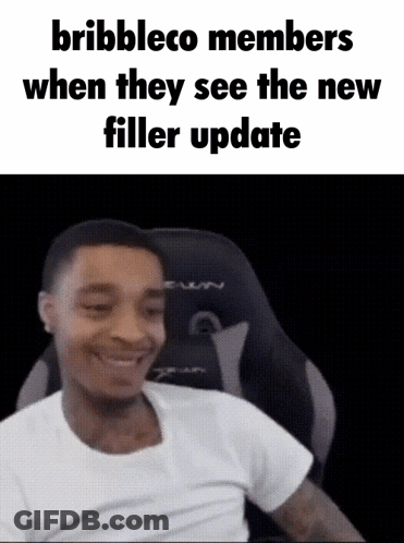 Man In Chair Bribbleco Members See Filler Update GIF
