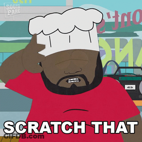 Man In Chef Hat Says Scratch That GIF