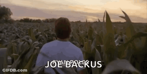 Man In Corn Field Saying Joe Backus GIF