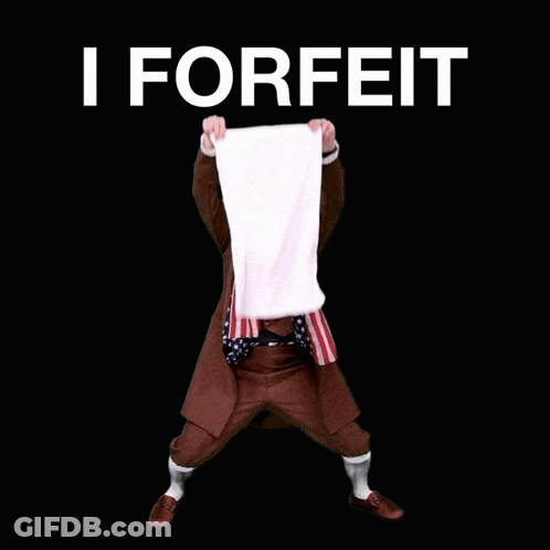 Man In Costume Holding I Forfeit Shirt GIF