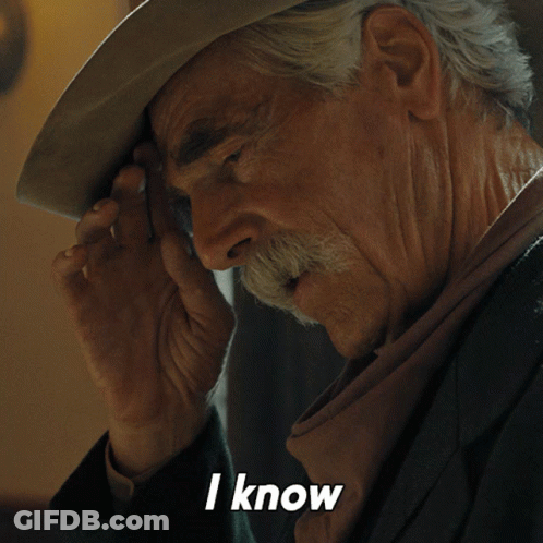 Man In Cowboy Hat Saying I Know GIF