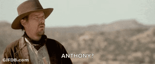 Man In Cowboy Hat Says Anthony GIF
