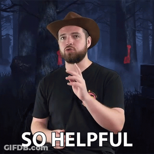 Man In Cowboy Hat Says So Helpful In Dark Forest GIF
