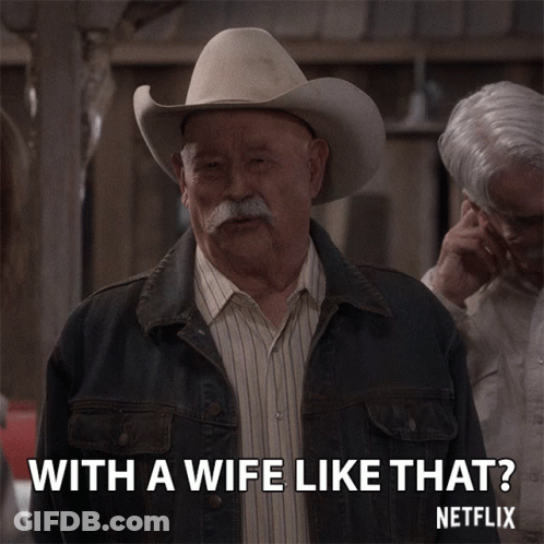 Man In Cowboy Hat Says Wife On Netflix GIF