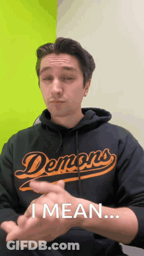 Man In Demons Hoodie Signing I Mean GIF