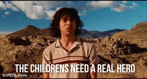 Man In Desert Children Need A Real Hero GIF