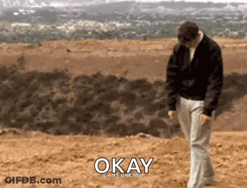 Man In Dirt Saying Okay Cant Breath GIF