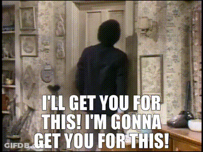Man In Doorway Saying I'll Get You For This GIF