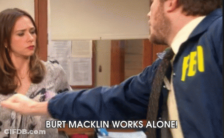 Man In FBI Jacket Says Burt Macklin Works Alone GIF