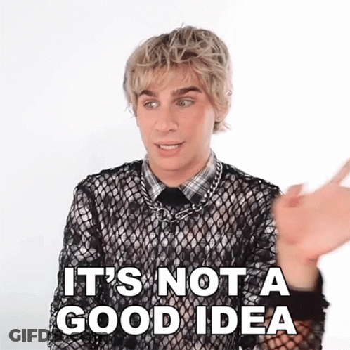 Man In Fishnet Shirt: It's Not Good Idea GIF