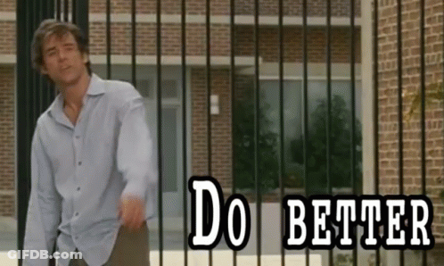 Man In Front Of Brick Building Saying Do Better GIF