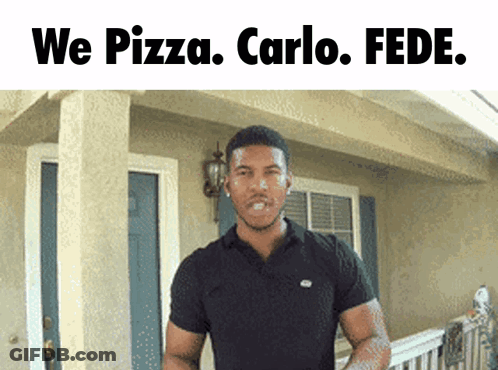 Man In Front Of House We Pizza Carlo Fede GIF