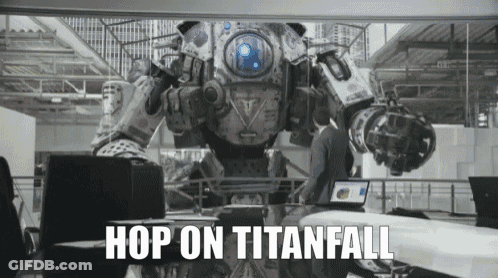 Man In Front Of Robot Saying Hop On Titanfall GIF