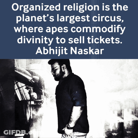 Man In Front Of Sign Organized Religion Is The Planets Largest Circus GIF