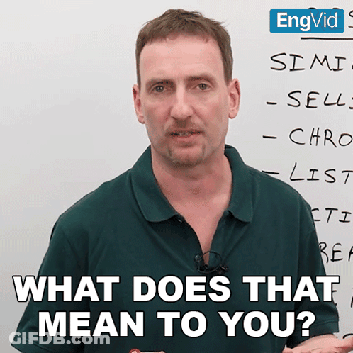 Man In Front Of Whiteboard Saying What Does That Mean To You GIF