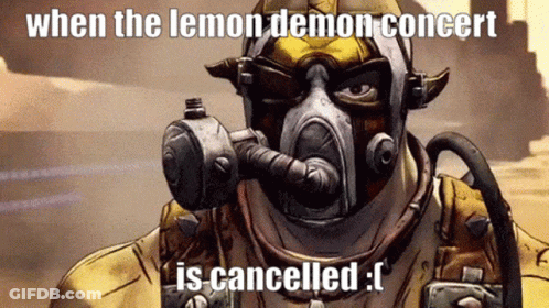 Man In Gas Mask Saying When The Lemon Demon Concert Is Cancelled GIF