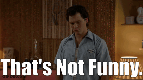 Man In George Shirt Says That's Not Funny GIF