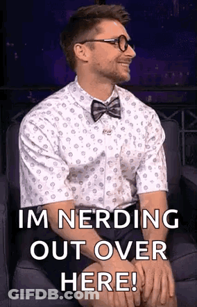 Man In Glasses And Bow Tie Saying Im Nerding Out Over Here GIF