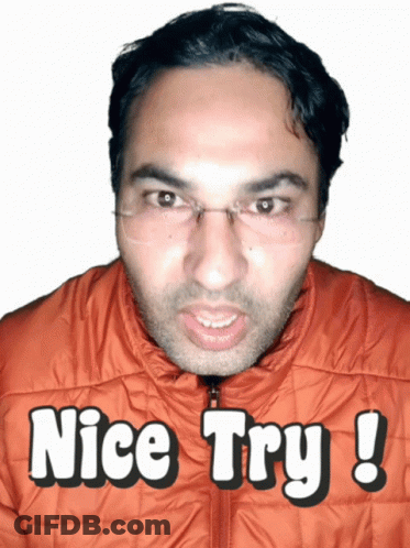 Man In Glasses And Jacket Saying Nice Try GIF
