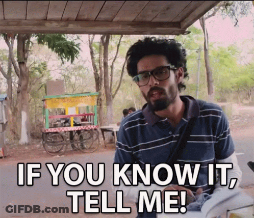 Man In Glasses And Striped Shirt Saying If You Know It Tell Me GIF