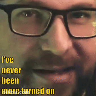 Man In Glasses Saying I've Never Been More Turned On GIF