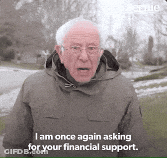 Man In Gray Jacket Says I Am Once Again Asking For Your Financial Support GIF
