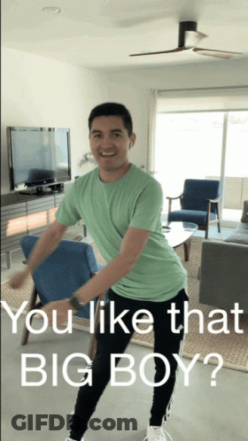 Man In Green Shirt Dancing You Like That Big Boy GIF