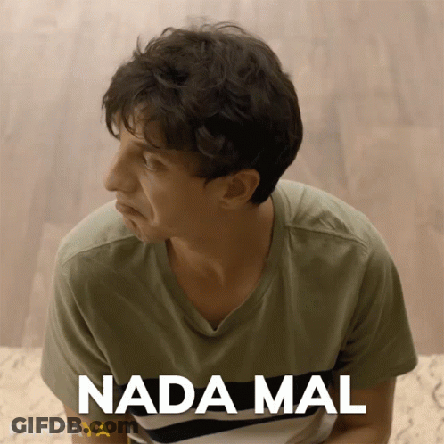 Man In Green Shirt Saying Nada Mal GIF