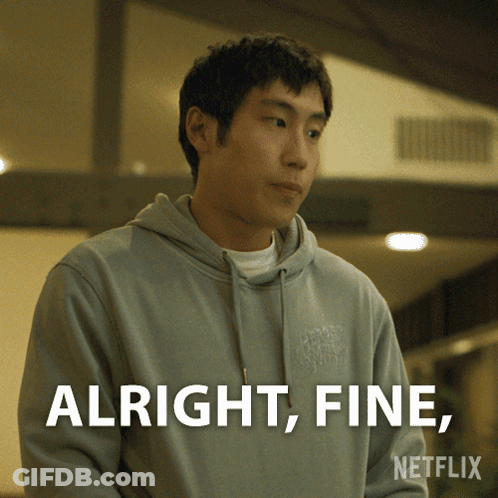 Man In Grey Hoodie Alright Fine GIF