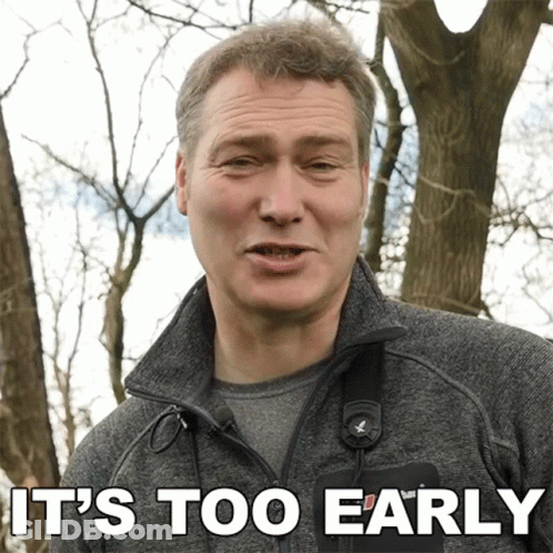 Man In Grey Jacket Saying It's Too Early GIF