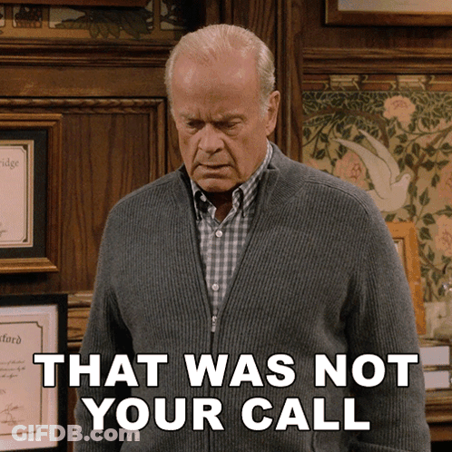 Man In Grey Sweater That Was Not Your Call GIF