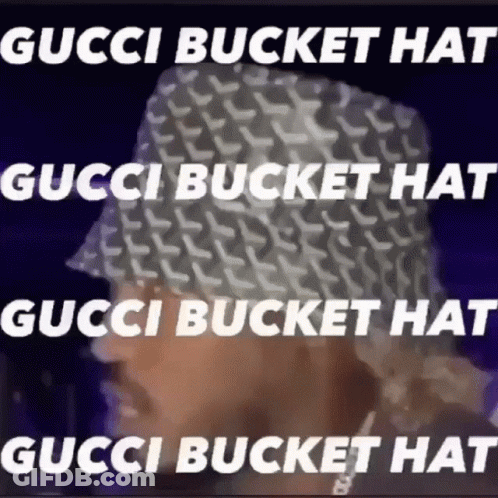 Man In Gucci Bucket Hat GIF